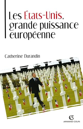 9782200265915: Les tats-Unis : Grande Puissance europenne