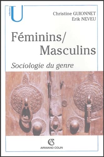 

Féminins/Masculins : Sociologie du genre