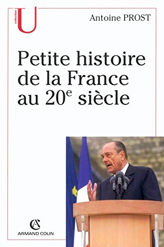 9782200266554: Petite histoire de la France au 20e sicle (U Histoire)
