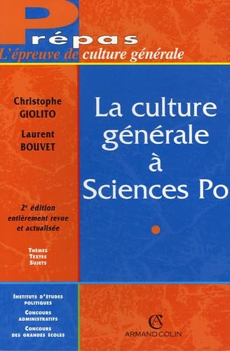 Beispielbild fr La Culture Gnrale  Sciences Po zum Verkauf von RECYCLIVRE