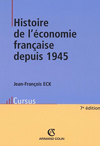9782200266851: Histoire de l'conomie franaise depuis 1945