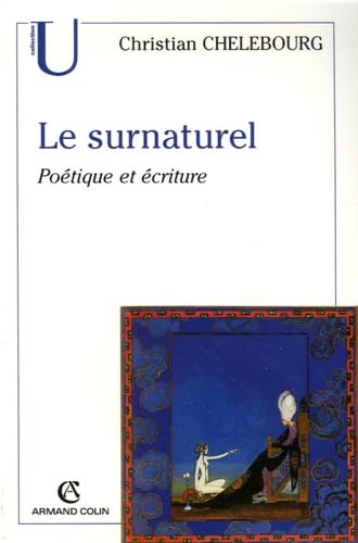 9782200267490: Le surnaturel: Potique et criture