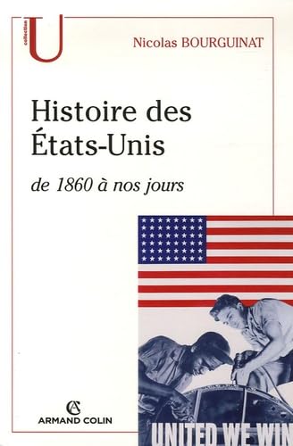 Stock image for Histoire des Etats-Unis : De 1860  nos jours for sale by medimops