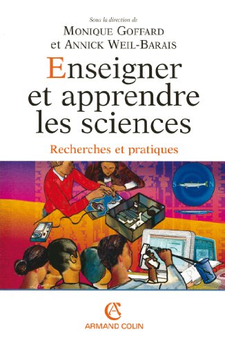 Stock image for Enseigner et apprendre les sciences: Recherches et pratiques for sale by Lioudalivre