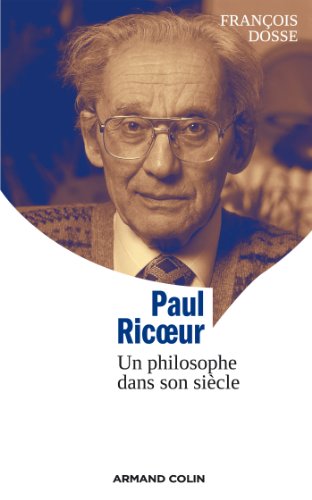 Beispielbild fr Paul Ricoeur: Un philosophe dans son sicle zum Verkauf von medimops