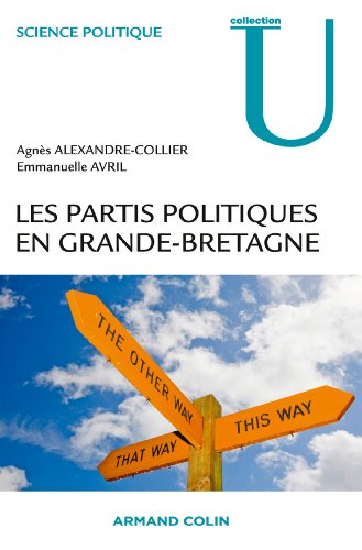 Beispielbild fr Les partis politiques en Grande-Bretagne zum Verkauf von Ammareal