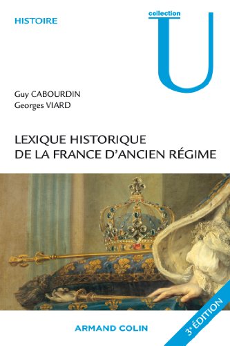 Beispielbild fr Lexique historique de la France d'Ancien Rgime zum Verkauf von medimops