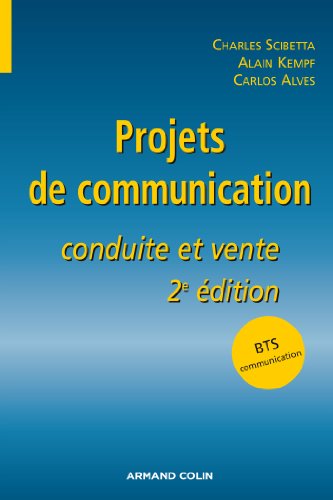 Stock image for Projets de communication: Conduite et vente for sale by Ammareal