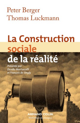 Beispielbild fr La Construction Sociale De La Ralit zum Verkauf von RECYCLIVRE