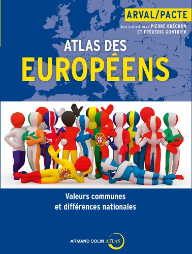 9782200287818: Atlas des europens: Valeurs communes et diffrences nationales