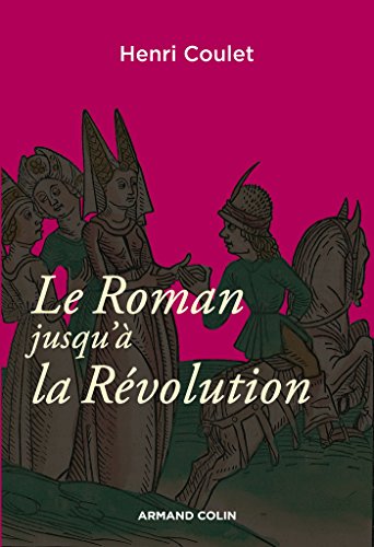 9782200291549: Le Roman jusqu' la Rvolution: 1 (Hors Collection)