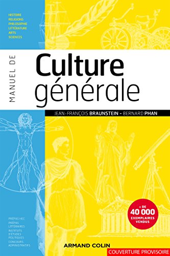 Stock image for Manuel de culture gnrale: Histoire, religions, philosophie, littrature, arts, sciences for sale by medimops