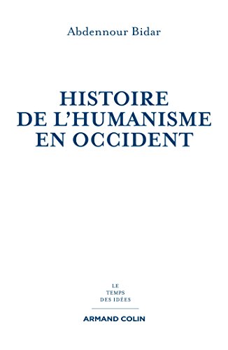 9782200294465: Histoire de l'humanisme en Occident
