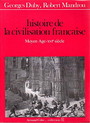 Beispielbild fr Histoire de la civilisation francaise (Collection U) (French Edition) zum Verkauf von Better World Books: West