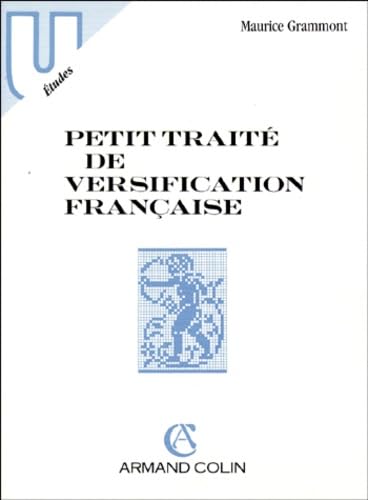 Petit traité de versification française