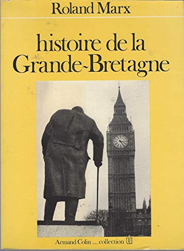 Imagen de archivo de Histoire de la Grande-Bretagne a la venta por A TOUT LIVRE