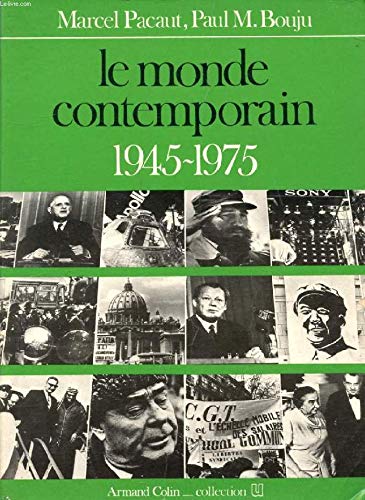 Imagen de archivo de LE MONDE CONTEMPORAIN 1945-1975 a la venta por Librairie rpgraphic