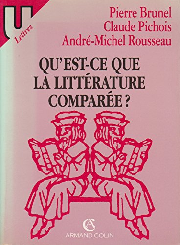 Beispielbild fr Qu'est-ce que la litterature comparee? (Collection U) (French Edition) zum Verkauf von Better World Books