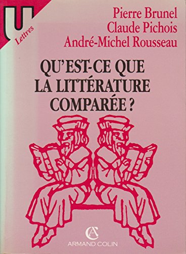 Stock image for Qu'est-ce que la litte?rature compare?e? (Collection U) (French Edition) for sale by Irish Booksellers