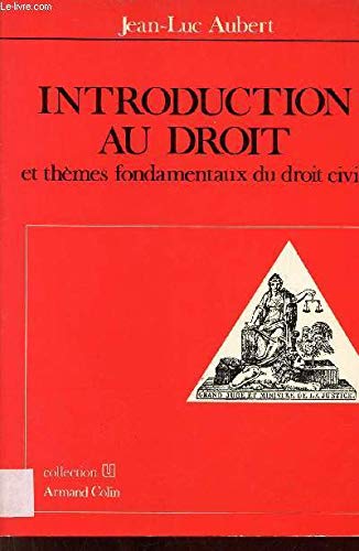 Stock image for Introduction au droit et thmes fondamentaux du droit civil. (Collection U). Ex-Library. for sale by Yushodo Co., Ltd.