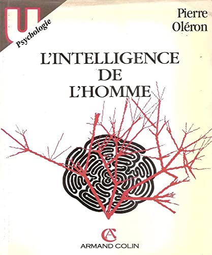 Stock image for L'intelligence de l'homme (Armand Colin) for sale by medimops