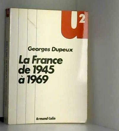 Beispielbild fr La France de 1945 a 1969 zum Verkauf von medimops