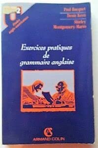 Beispielbild fr Exercices pratiques de grammaire anglaise zum Verkauf von Ammareal