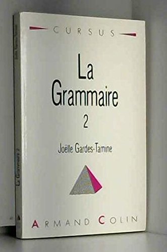 Stock image for La grammaire 2 Syntaxe for sale by Ammareal