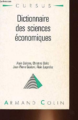 Stock image for Dictionnaire des sciences conomiques for sale by A TOUT LIVRE