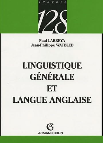 9782200340599: Linguistique gnrale et langue anglaise