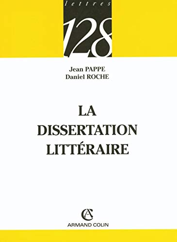 Beispielbild fr La dissertation litt�raire (French Edition) zum Verkauf von Wonder Book