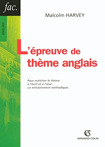 L'Epreuve De Theme Anglais (9782200341312) by Harvey