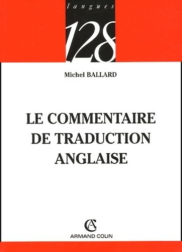 Imagen de archivo de Le commentaire de traduction anglaise a la venta por Ammareal