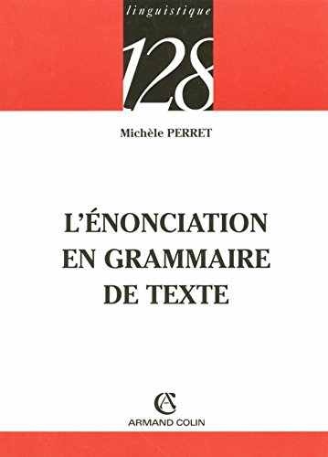 Imagen de archivo de L'nonciation en grammaire du texte a la venta por medimops