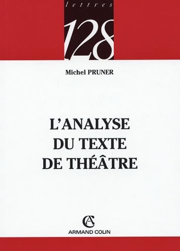 Imagen de archivo de L'analyse du texte de thtre a la venta por Better World Books