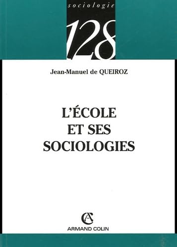 9782200342265: L'cole et ses sociologies