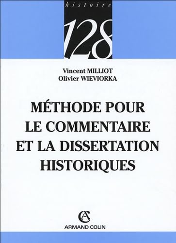 Beispielbild fr Mthode pour le commentaire et la dissertation historiques zum Verkauf von medimops