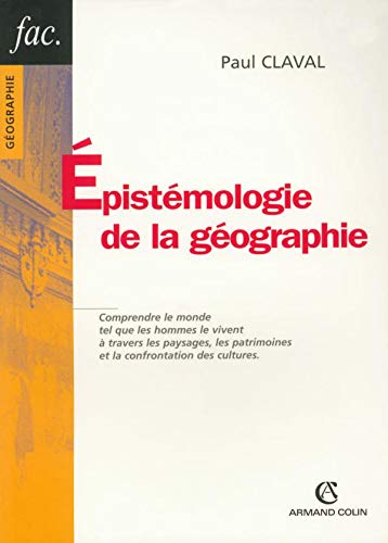 Beispielbild fr Epistmologie de la gographie zum Verkauf von medimops