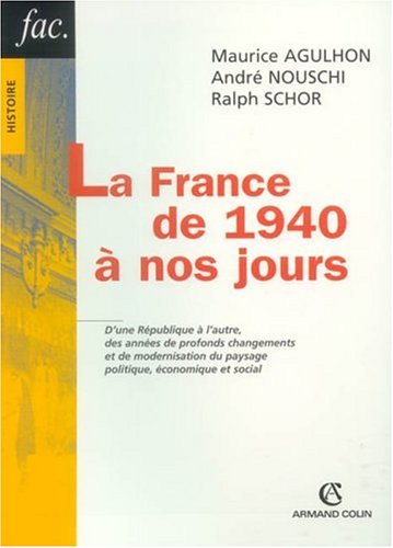 Beispielbild fr La France de 1940  nos jours zum Verkauf von medimops