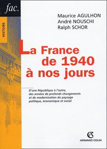 Imagen de archivo de La France de 1940  nos jours a la venta por medimops