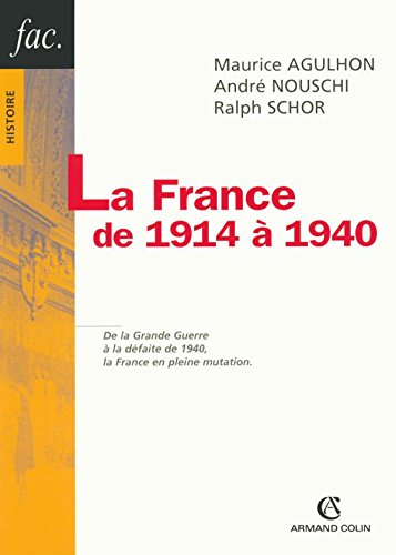 Beispielbild fr La France de 1914  1940 zum Verkauf von medimops