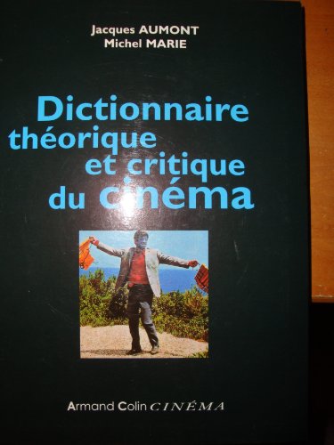 Beispielbild fr Dictionnaire thorique et critique du cinma zum Verkauf von medimops