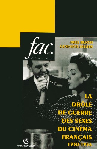 Stock image for LA DROLE DE GUERRE DES SEXES DU CINEMA FRANCAIS (FRENCH EDITION) for sale by AVON HILL BOOKS