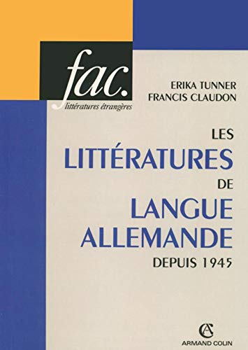 Beispielbild fr Les littratures de langue allemande: Depuis 1945 zum Verkauf von Ammareal