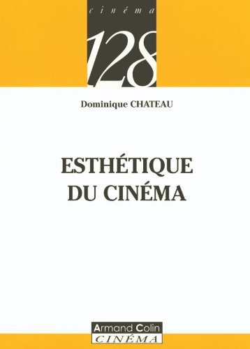 Beispielbild fr Esthtique Du Cinma zum Verkauf von RECYCLIVRE