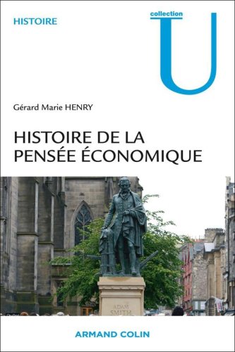 Beispielbild fr Histoire de la pense conomique zum Verkauf von Ammareal