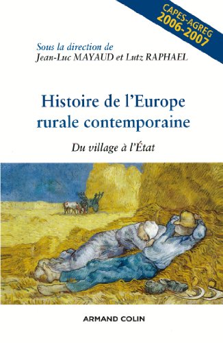 9782200345648: Histoire de l'Europe rurale contemporaine: Du village  l'Etat