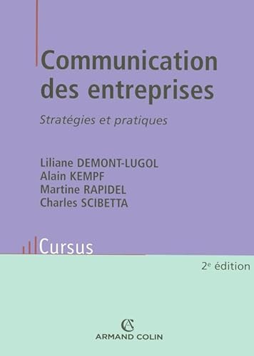 Stock image for Communication des entreprises : Stratgies et pratiques for sale by Ammareal
