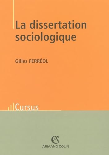 Imagen de archivo de La dissertation sociologique a la venta por Ammareal