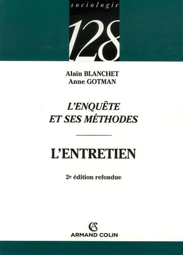 9782200346058: Sociologie 128, numro 19 : L'Enqute et ses mthodes